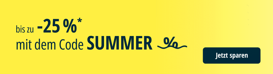 bis zu -25 %* mit dem Code SUMMER