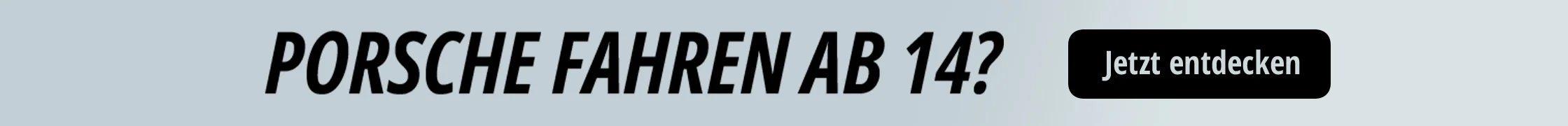 Porsche fahren ab 14? Jetzt entdecken